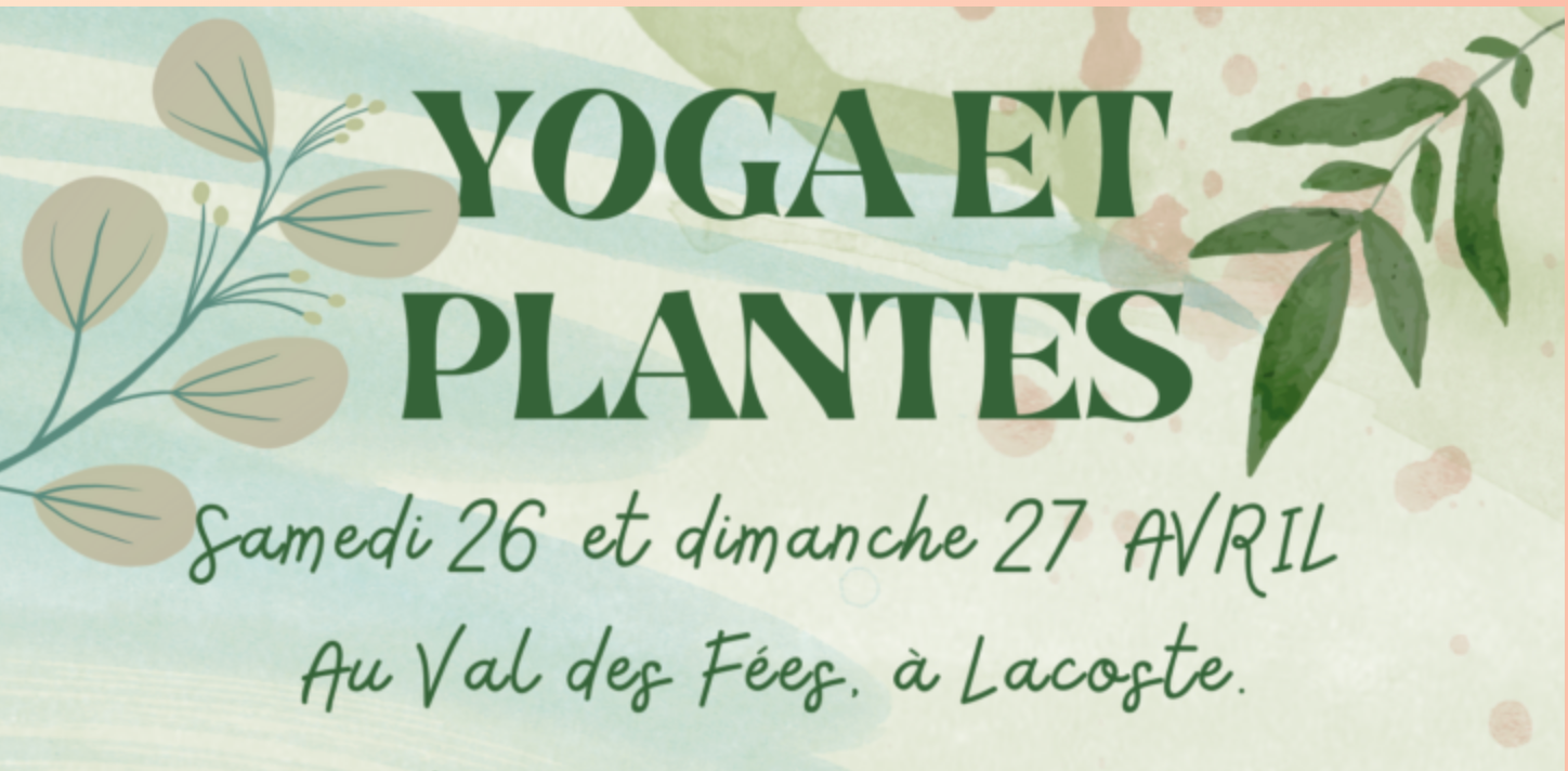 Stage Yoga et Plantes 